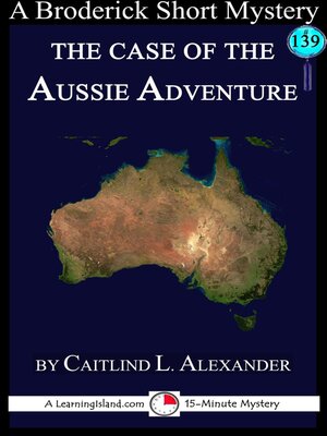 cover image of The Case of the Aussie Adventure